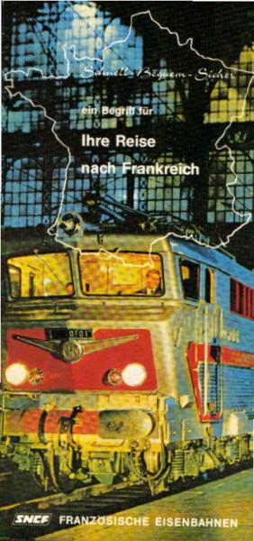 SNCF. Schnell - Bequem - Sicher: ein Begriff für Ihre Reise nach Frankreich