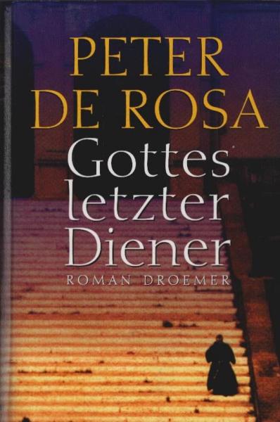 Gottes letzter Diener : Roman.