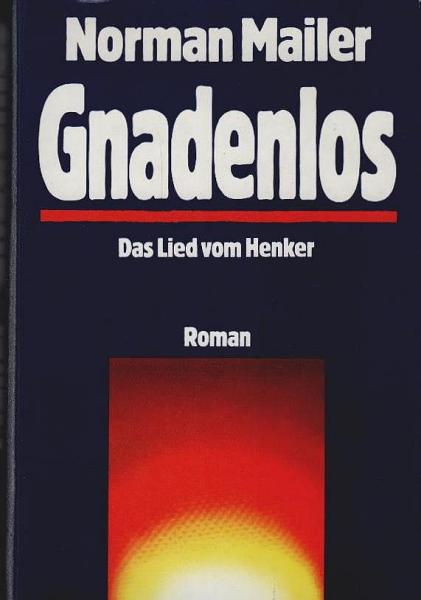 Gnadenlos : d. Lied vom Henker.