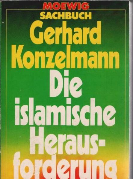 Die islamische Herausforderung.