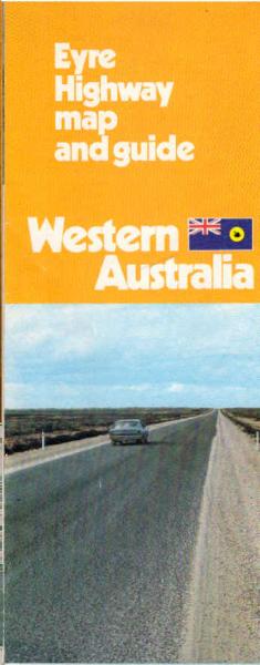 Western Australia : Eyre Highway map and guide (Faltprospekt)