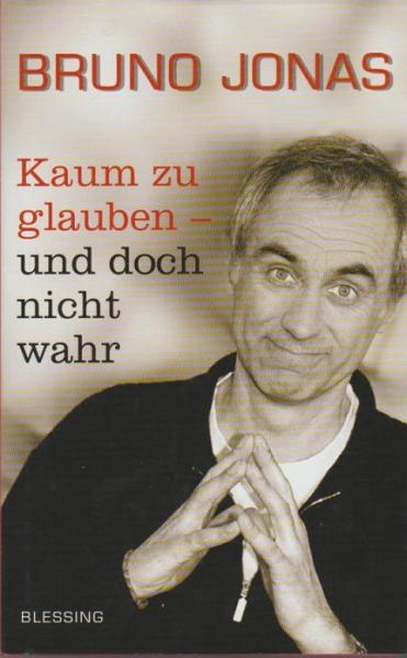 Kaum zu glauben - und doch nicht wahr.