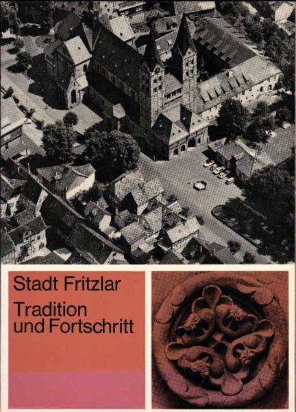 Stadt Fritzlar : Tradition und Fortschritt