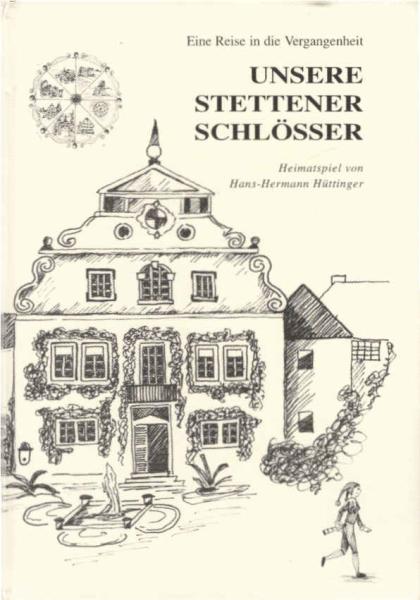 Unsere Stettener Schlösser.