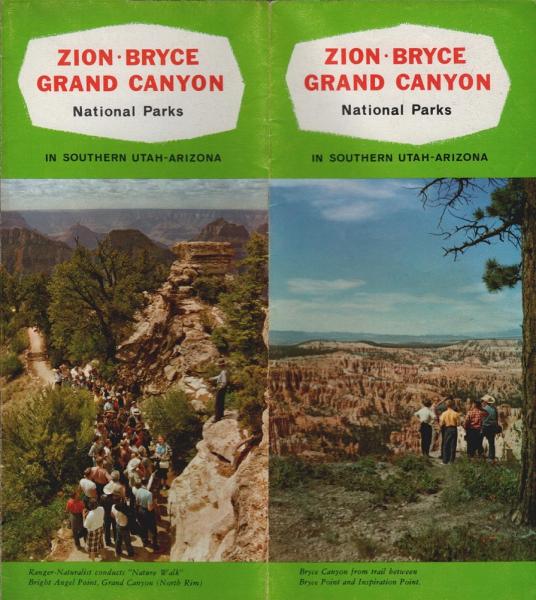 Zion, Bryce, Grand Canyon. National Parks in Southern Utah-Arizona (Faltprospekt)