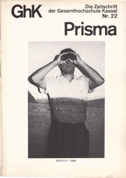 Prisma : die Zeitschrift der Gesamthochschule Kassel (GhK) ; Nr. 22, Feb. 1980