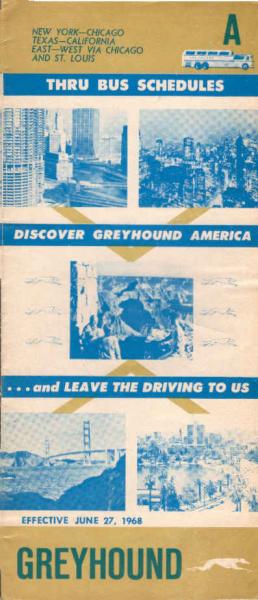 Greyhound Bus Timetable A : New York-Chicago-Texas-California-East-West via Chicago and St. Louis (June 27, 1968)