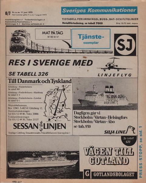 Sveriges Kommunikationer. Tidtabell för Järnvägs-, Buss-, Båt- och Flyglinjer; 6/7 Fr. o. m. 11 Juni 1979