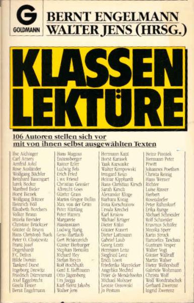 Klassenlektüre : 106 Autoren stellen sich vor mit ihren selbst ausgew. Texten.