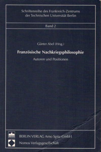 Französische Nachkriegsphilosophie : Autoren und Positionen.