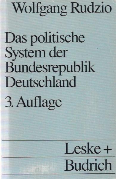 Das politische System der Bundesrepublik Deutschland : eine Einführung.