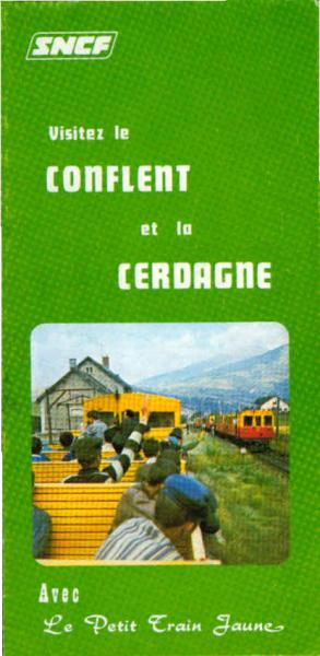 Visitez le conflent et la Cerdagne : Avec Le Petit Train Jaune (Faltprospekt)