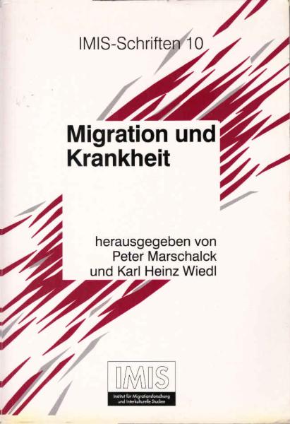 Migration und Krankheit.
