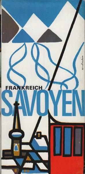 Frankreich : Savoyen (Faltprospekt mit Karte)
