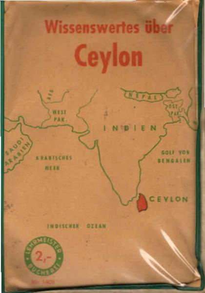 Wissenswertes über Ceylon : [Mit] 3 Textabb. [u.] 8 Kunstdrucktaf. mit 20 Fotos.