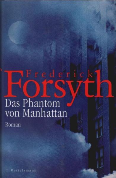 Das Phantom von Manhattan : Roman.