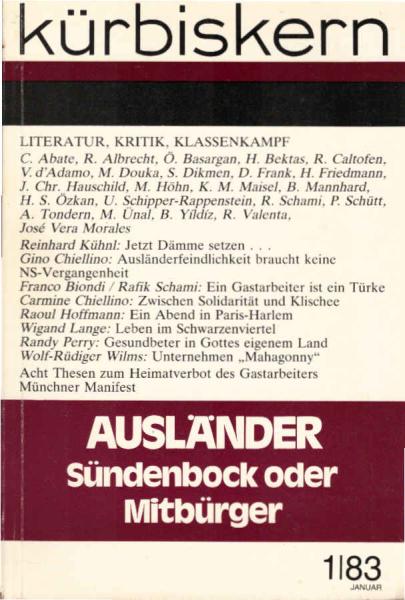 Kürbiskern. Literatur, Kritik, Klassenkampf / Januar 1983 / Heft 1 : Ausländer. Sündenbock oder Mitbürger.