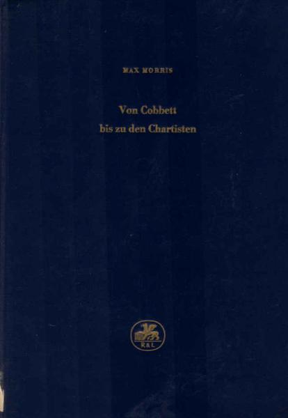 Von Cobbett bis zu den Charisten 1815-1848 : Auszüge aus zeitgenössischen Quellen.