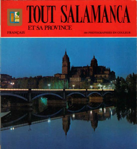 Tout Salamanca et sa province