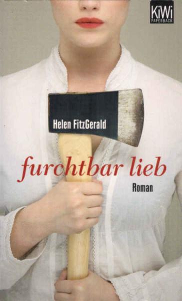 Furchtbar lieb : Roman.
