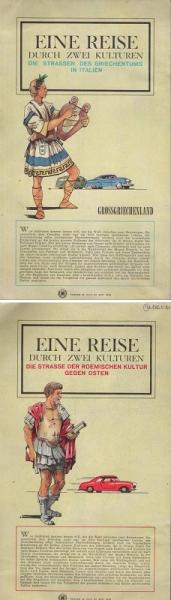 Eine Reise durch zwei Kulturen : Die Strassen des Griechentums in Italien / Die Strasse der roemischen Kultur gegen Osten