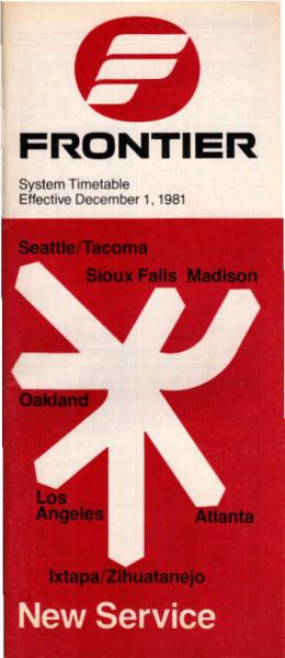 Frontier Airlines. System Timetable : Effective December 1, 1981.
