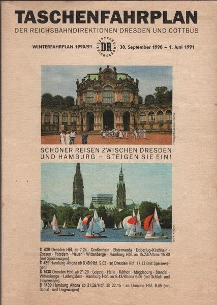 Taschenfahrplan der Reichsbahndirektion Dresden und Cottbus. Winterfahrplan 30. September 1990 bis 1. Juni 1991