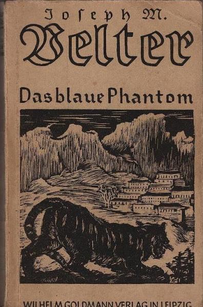 Das blaue Phantom.