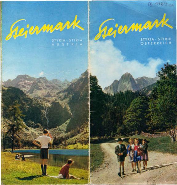 Steiermark: Styria, Styrie, Österreich (Faltprospekt mit Panoramakarte)