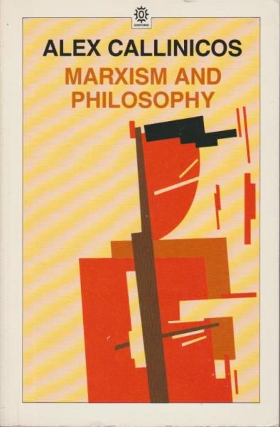 Marxism and Philosophy (Marxist Introductions).