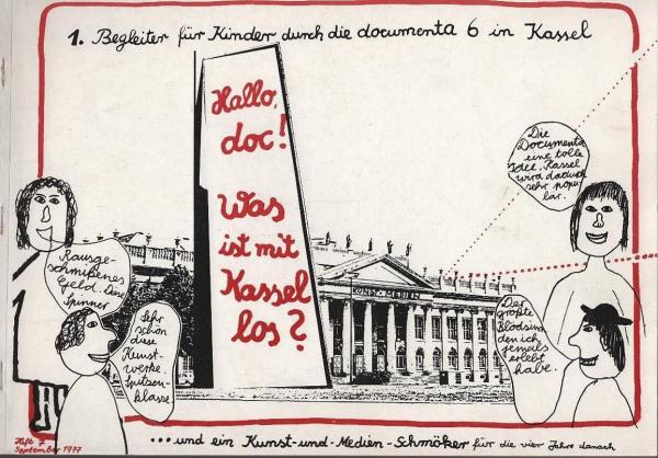 Hallo, doc! Was ist mit Kassel los? 1. Begleiter für Kinder durch die documenta 6 in Kassel