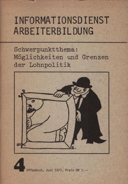 Informationsdienst des Sozialistischen Lehrerbundes; Teil: 4 : Möglichkeiten und Grenzen der Lohnpolitik