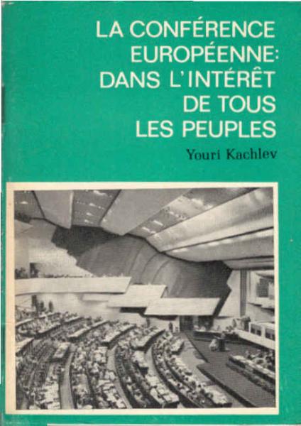 La Conférence européenne : dans l'intérêt de tous les peuples