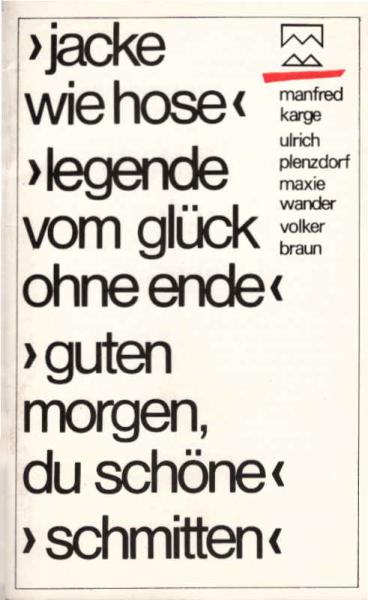 Programmheft Jacke wie Hose / Legenden vom Glück ohne Ende/ Guten Morgen du Schöne / Schmitten