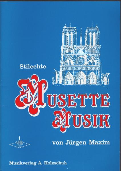 Stilechte Musette-Musik : Akkordeon 1 u. 2 (ad lib.) oder Klavier.