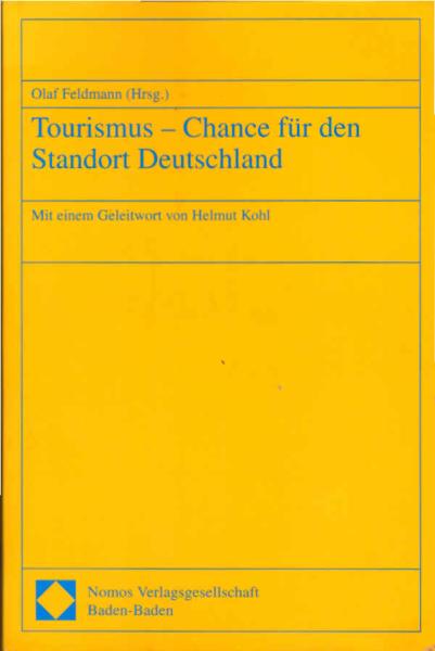 Tourismus - Chance für den Standort Deutschland.