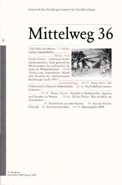 Souveränität: Mittelweg 36 : Zeitschrift des Hamburger Instituts für Sozialforschung; 6 / 2004.