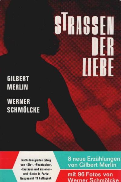 Strassen der Liebe.
