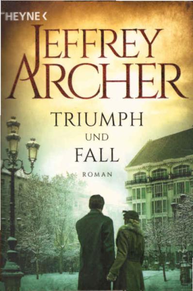 Triumph und Fall : Roman.