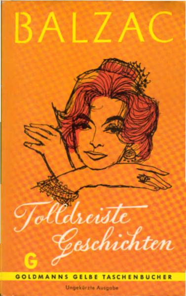 Die dreissig tolldreisten Geschichten, genannt Contes drôlatiques.
