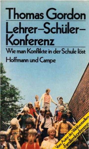 Lehrer-Schüler-Konferenz : wie man Konflikte in d. Schule löst.