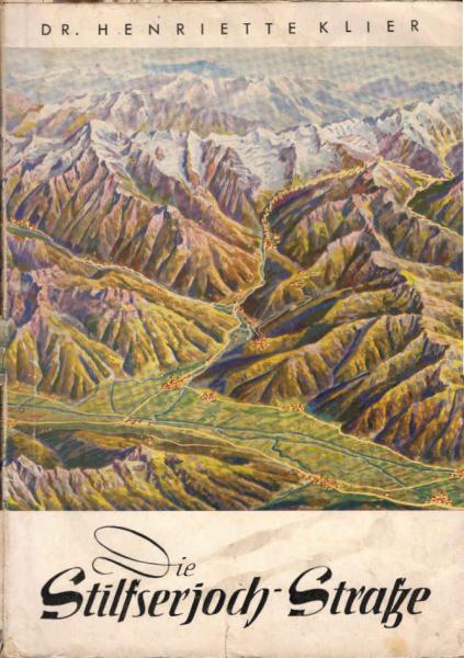 Die Stilfserjoch-Strasse.