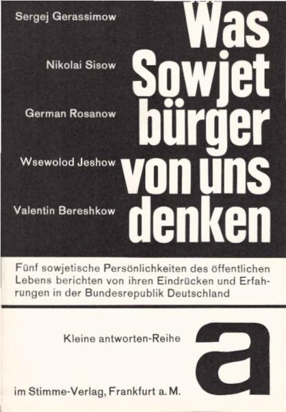 Was Sowjetbürger von uns denken.
