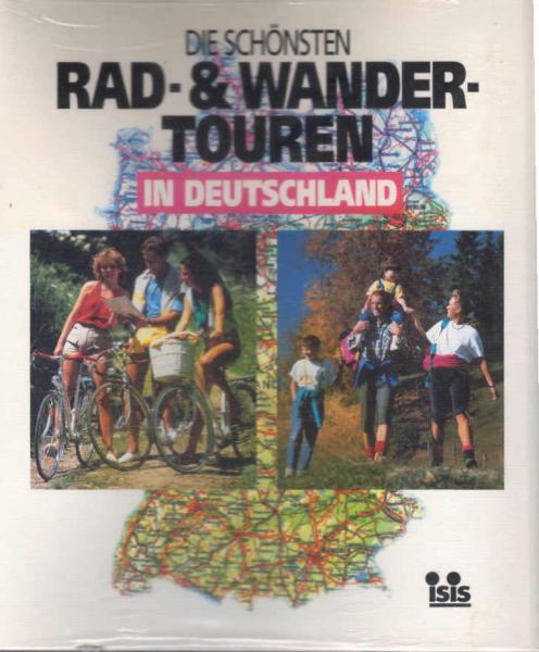 Die schönsten Rad- & Wander-Touren in Deutschland