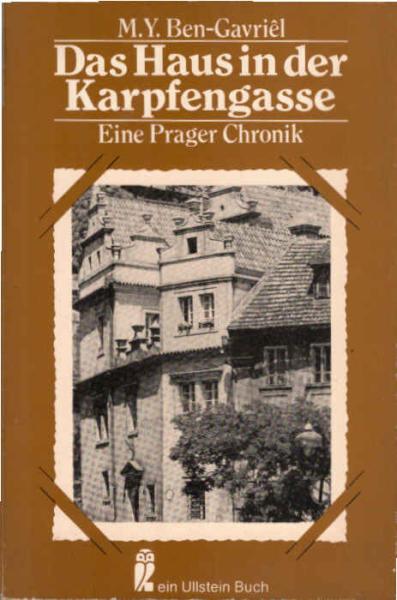 Das Haus in der Karpfengasse : e. Prager Chronik.