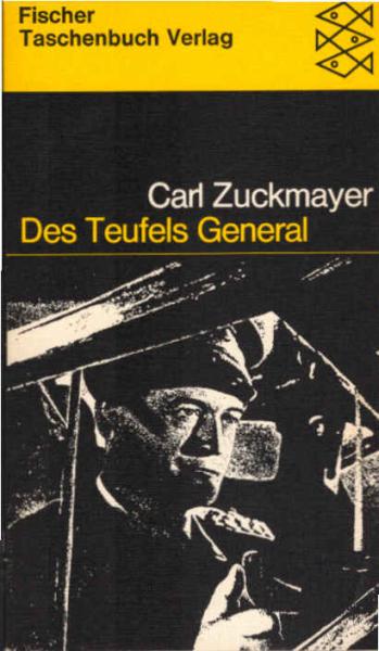 Des Teufels General : Drama in 3 Akten.