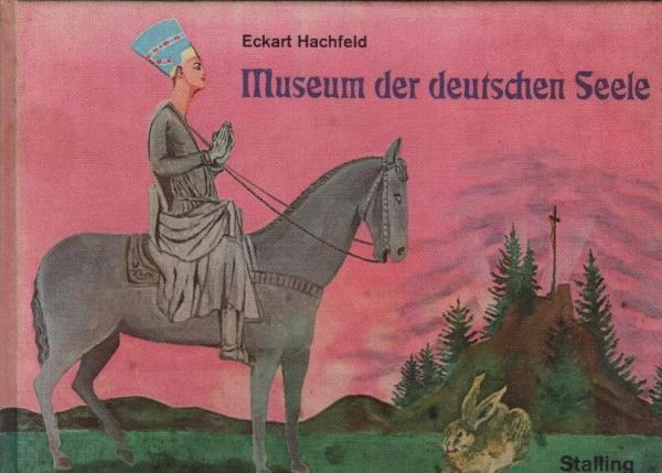 Museum der deutschen Seele.