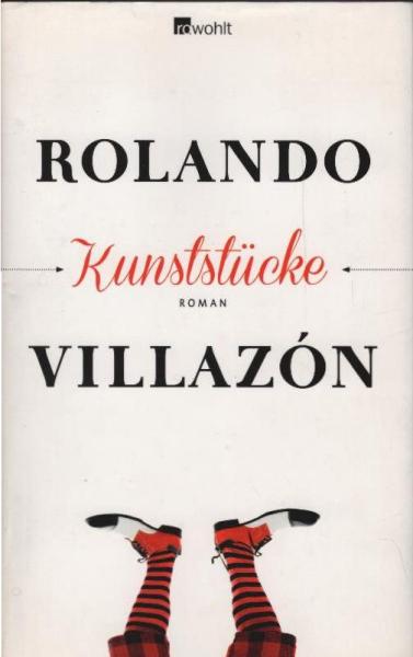 Kunststücke : Roman.