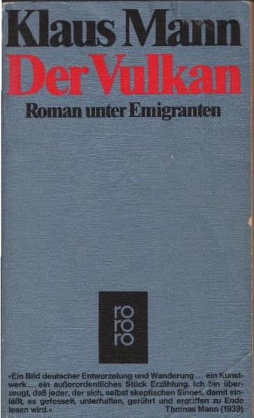 Der Vulkan : Roman unter Emigranten.