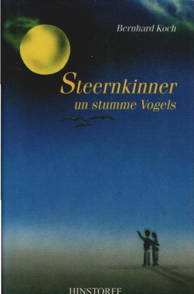 Steernkinner un stumme Vogels.